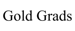 GOLD GRADS trademark