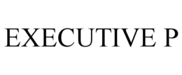 EXECUTIVE P trademark