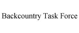 BACKCOUNTRY TASK FORCE trademark