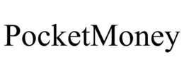 POCKETMONEY trademark