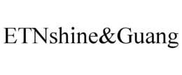 ETNSHINE&GUANG trademark