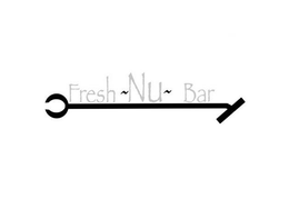 FRESH~ NU~ BAR trademark