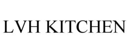 LVH KITCHEN trademark