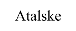 ATALSKE trademark