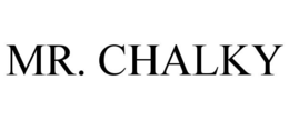MR. CHALKY trademark