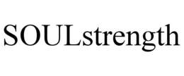 SOULSTRENGTH trademark