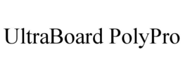 ULTRABOARD POLYPRO trademark