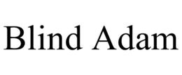 BLIND ADAM trademark