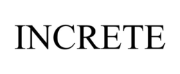 INCRETE trademark