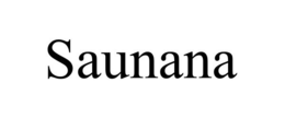 SAUNANA trademark
