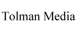 TOLMAN MEDIA trademark