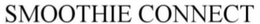 SMOOTHIE CONNECT trademark