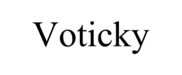 VOTICKY trademark