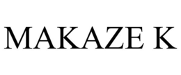 MAKAZE K trademark
