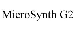 MICROSYNTH G2 trademark