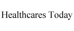 HEALTHCARES TODAY trademark