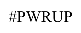 #PWRUP trademark
