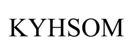 KYHSOM trademark