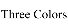 THREE COLORS trademark