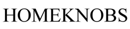 HOMEKNOBS trademark