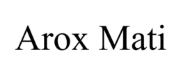 AROX MATI trademark