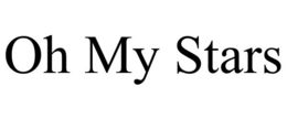 OH MY STARS trademark