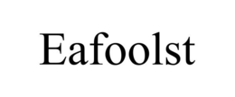 EAFOOLST trademark