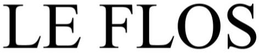 LE FLOS trademark