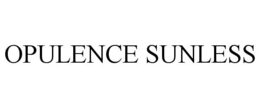 OPULENCE SUNLESS trademark