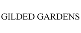 GILDED GARDENS trademark