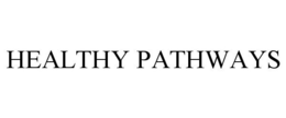 HEALTHY PATHWAYS trademark