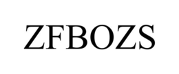 ZFBOZS trademark