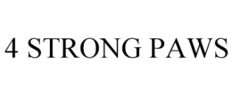 4 STRONG PAWS trademark
