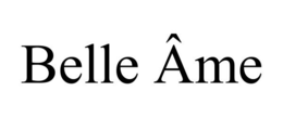 BELLE ÂME trademark