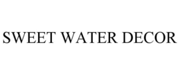 SWEET WATER DECOR trademark