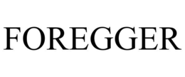 FOREGGER trademark