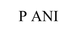 P ANI trademark