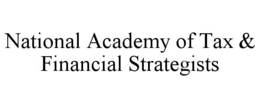 NATIONAL ACADEMY OF TAX & FINANCIAL STRATEGISTS trademark