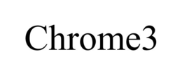 CHROME3 trademark