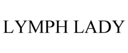 LYMPH LADY trademark