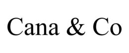 CANA & CO trademark