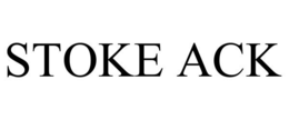 STOKE ACK trademark
