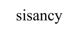 SISANCY trademark