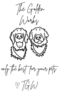 THE GOLDEN WORKS ONLY THE BEST FOR YOUR PETS TGW trademark