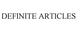 DEFINITE ARTICLES trademark