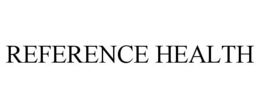 REFERENCE HEALTH trademark