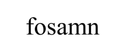 FOSAMN trademark