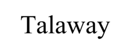 TALAWAY trademark