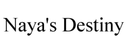 NAYA'S DESTINY trademark