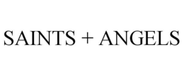 SAINTS + ANGELS trademark